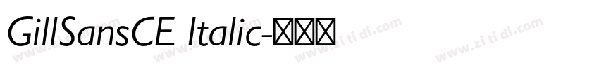 GillSansCE Italic字体转换